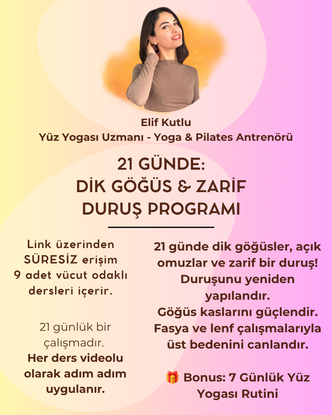 21 GÜNDE: Dik Göğüs & Zarif Duruş Programı